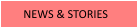 NEWS & STORIES